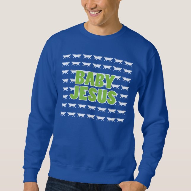 Baby Jesus Ugly Sweatshirt (Front)