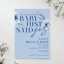 Baby Just Said Yes Blue Floral Engagement