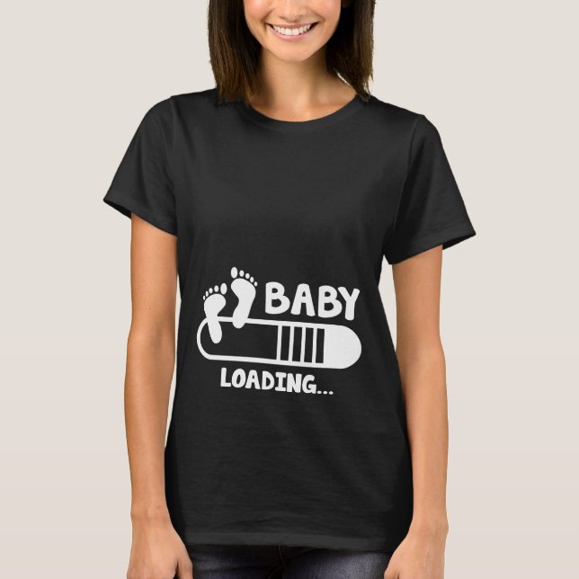 Baby Loading Maternity T-Shirt (Front)