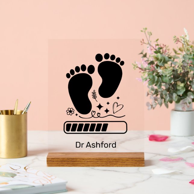 Baby Loading Medical Office Acrylic Sign (Wedding)