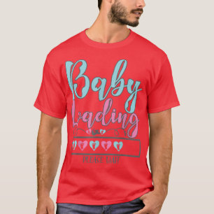 Baby Loading Please Wait Rainbow Mummy Pregnancy P T-Shirt