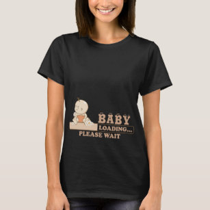 Baby Loading T-Shirt