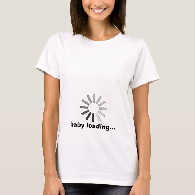 Baby Loading T-Shirt (Front)