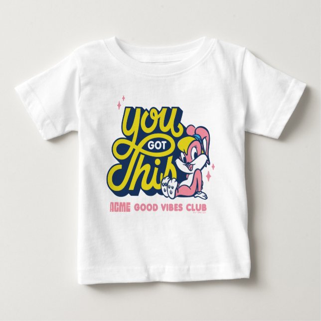 Baby Lola Bunny - You Got This Baby T-Shirt (Front)