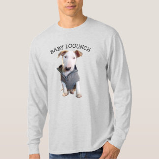 BABY LOOUNCH T-Shirt