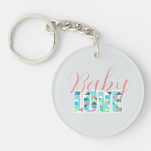 Baby Love Acrylic Keychain Modern Baby Shower