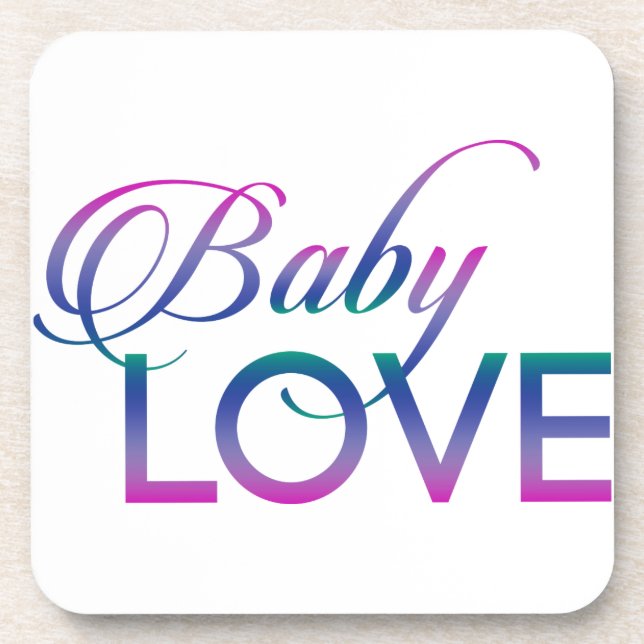 Baby Love Coaster (Front)