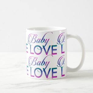 Baby Love Coffee Mug