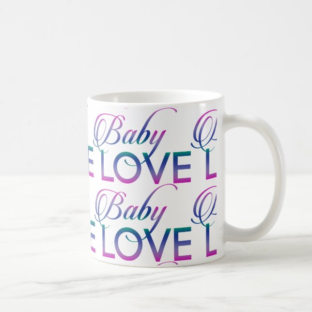 Baby Love Coffee Mug (Right)