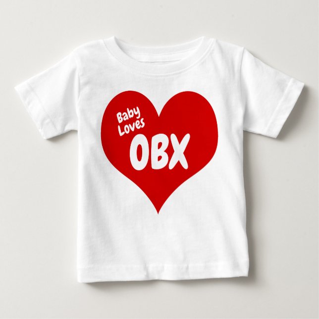 Baby Loves OBX Baby T-Shirt (Front)