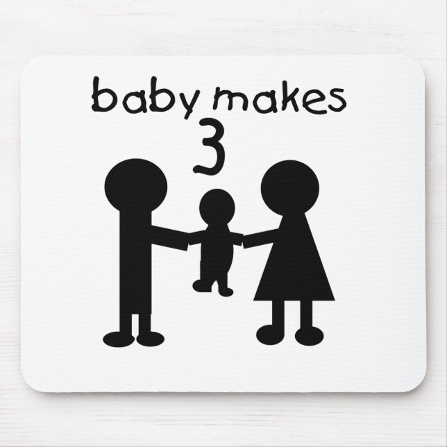 Baby Makes Three Mouse Pad (Front)