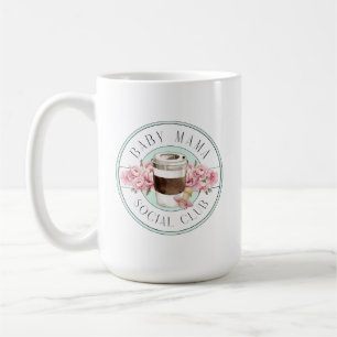 Baby Mama Social Club Aqua and Pink  Coffee Mug