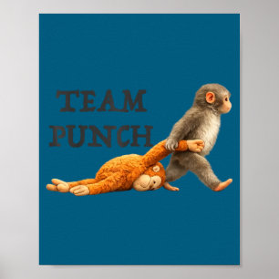 Baby monkey team punch funny monkey meme Baby monk Poster