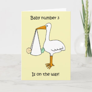 Baby Number 3 is on the way, Cartoon Stork. Card