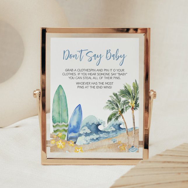 Baby on Board Beach Baby Shower Don't Say Baby Poster (Surfing Summer Boy Baby Shower Don't Say Baby Sign)