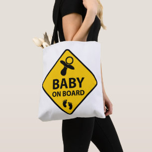 Baby on Board funny baby design pacifier and foot Tote Bag