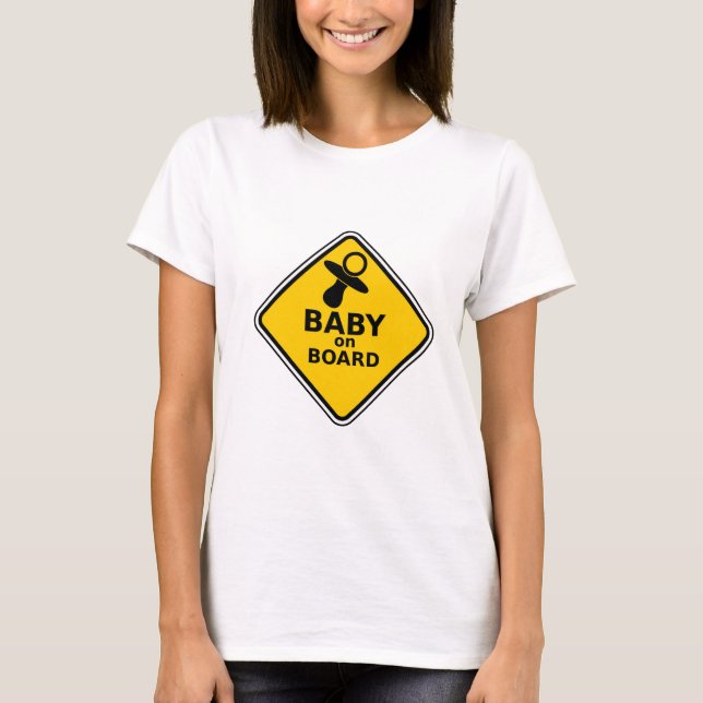 Baby on Board T-Shirt (Front)