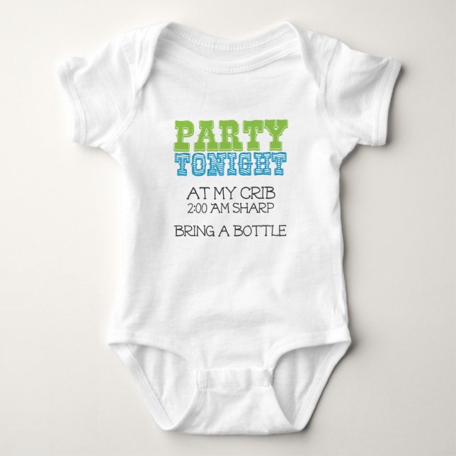 Baby Party Tonight at My Crib Baby Bodysuit (Front)