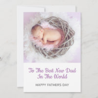 Baby Photo | Best New Dad Fathers Day