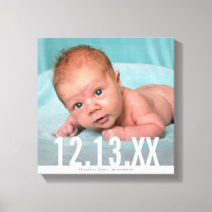BABY PHOTO BIRTH DATE bold white type overlay Canvas Print