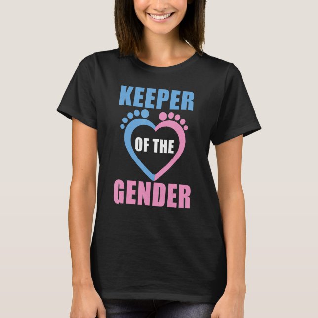 baby reveal party gender reveal keeper of the gend T-Shirt (Front)