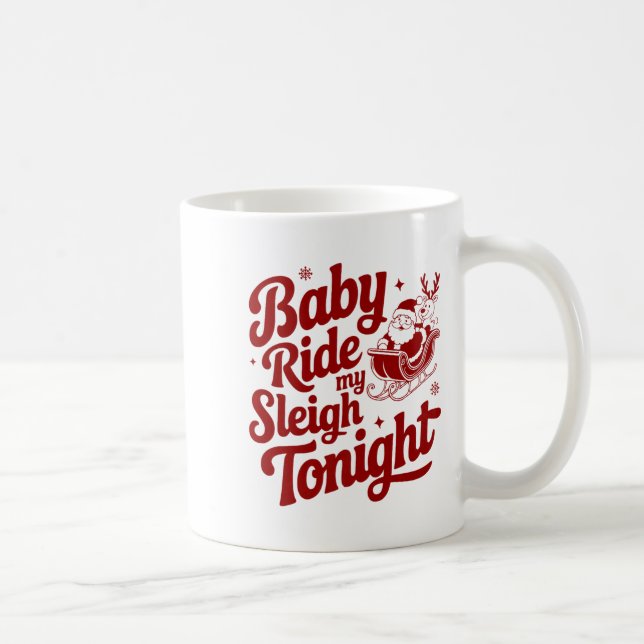 Baby Ride My Sleigh Funny Santa Adult Xmas Humour  Coffee Mug (Right)