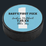 Baby’s First Hockey Puck<br><div class="desc">Baby’s first hockey puck design. customise with jersey number, baby’s name, date of birth, and weight.</div>