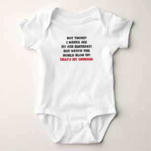 BABY SAYS "NOT TRUMP..." CUTE 3-SNAP OUTFIT BODYSUIT