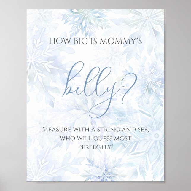 Baby Shower Blue Snowflake How big is Mum’s Belly Poster (Front)