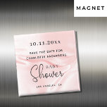 Baby Shower blush pink silk satin save the date Magnet<br><div class="desc">A girly and trendy Save the Date magnet for a Baby Shower. A blush pink satin,  silk background. Personalise and add a date and name. Black coloured letters.</div>