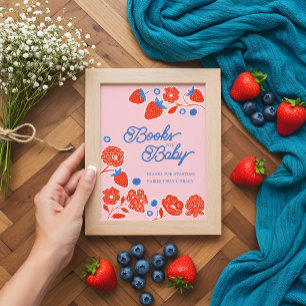 Baby Shower Books For Baby Berries & Flowers Poster