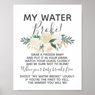 Baby Shower Flowers My Water Broke Game Sign