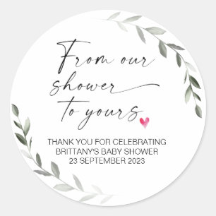 Baby Shower From Our Shower to Yours Party Favour  Classic Round Sticker