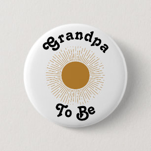 Baby Shower Grandpa To Be Here Comes The Son 6 Cm Round Badge