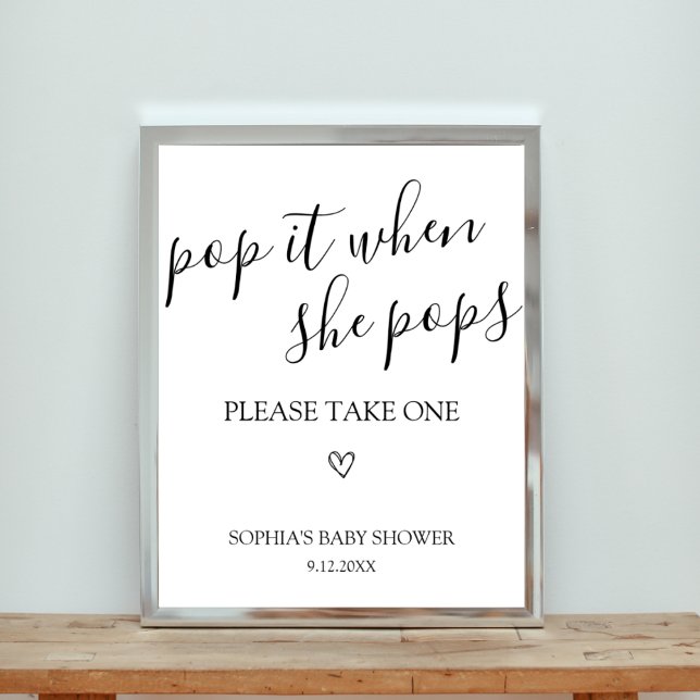 Baby Shower Pop It When She Pops Sign (Creator Uploaded)