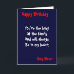 Baby sister Birthday Card<br><div class="desc">Birthday cards with dedication to  baby sister</div>