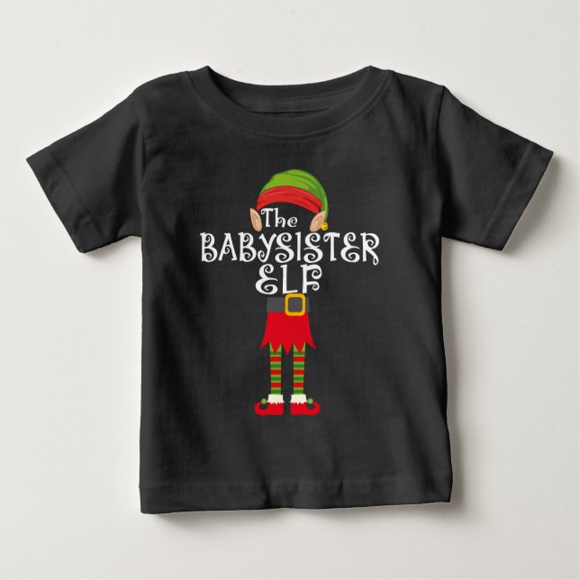 baby sister elf family matching christmas baby T-Shirt (Front)