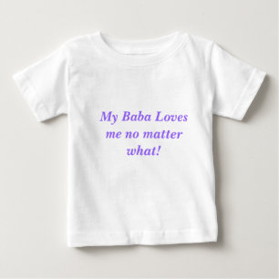 Baby T-Shirt, Baba Loves Me! T-Shirt