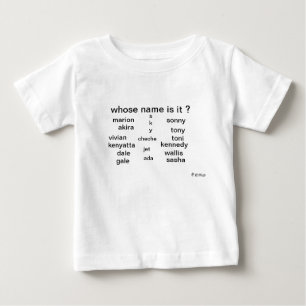 Baby T-shirt, whose name is it ? by MMetropolim T-Shirt