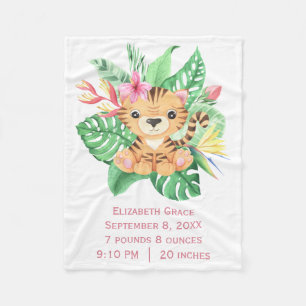 Baby Tiger Tropical Flowers Birth Stats Fleece Blanket