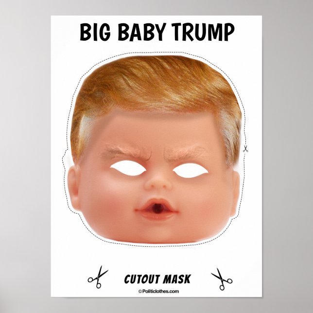 Baby Trump Halloween Mask Poster (Front)
