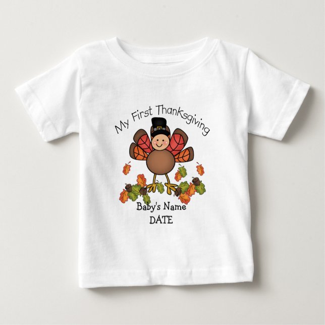 Baby Turkey First Thanksgiving ADD Name & Date Baby T-Shirt (Front)