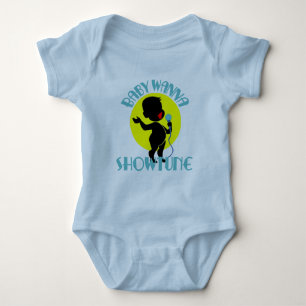 Baby Wanna Showtune (Boy Bodysuit