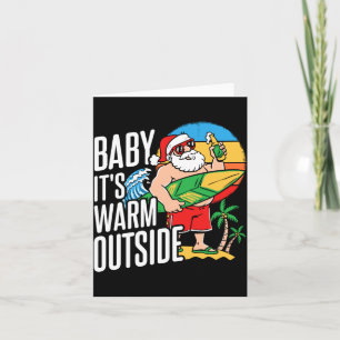 Baby Warm Outside Surfing Santa Christmas In July Card
