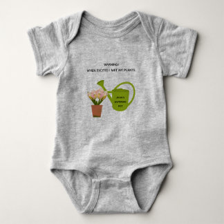 Baby "Warning! When excited I wet my plants." Baby Bodysuit
