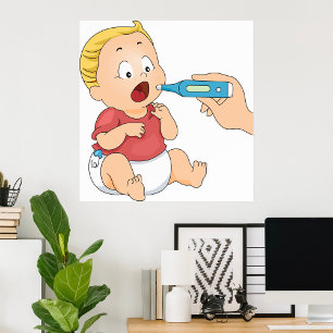Baby With A Temperature Poster