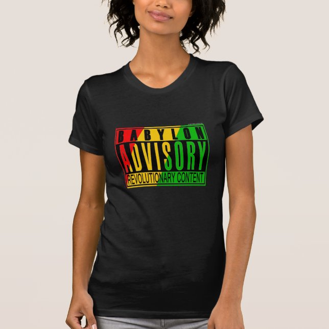 Babylon Advisory Revolutionary Content T-Shirt (Front)