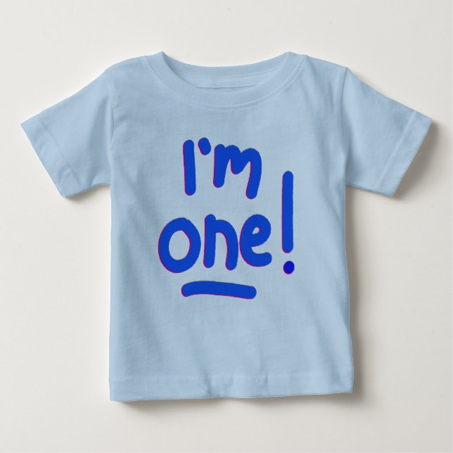 BABY'S FIRST BIRTHDAY - "I'M ONE!" BABY T-Shirt (Front)