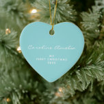Baby's First Christmas 2025 Personalized Aqua Blue Ceramic Ornament<br><div class="desc">Remember your baby's first Christmas with this modern minimalist typography ornament in aqua blue,  personalized with your child's name. Great gift idea.</div>