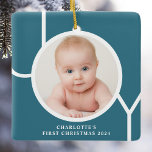 Baby's First Christmas Custom Keepsake Photo Teal Ceramic Ornament<br><div class="desc">This stylish keepsake Baby's First Christmas Photo Ornament is decorated with the word JOY in white typography on a teal blue background.
Easily customisable with your photo,  name,  and year.</div>